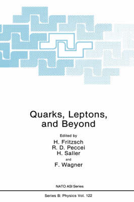 Quarks, Leptons, and Beyond -  H. Fritzsch,  R.D. Peccei,  H. Saller,  H. Wagner