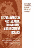 Recent Advances in Prostaglandin, Thromboxane, and Leukotriene Research - 