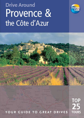 Provence and the Cote d'Azur - Roger Thomas