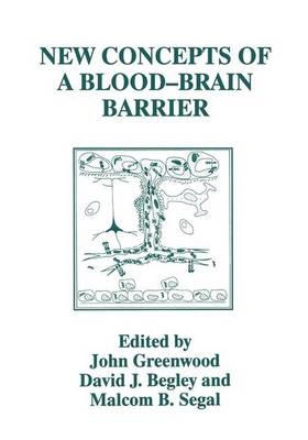 New Concepts of a Blood-Brain Barrier - 