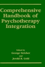 Comprehensive Handbook of Psychotherapy Integration - 