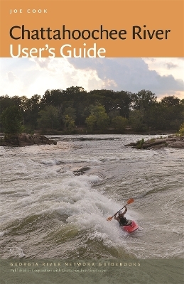 Chattahoochee River User’s Guide - Joe Cook