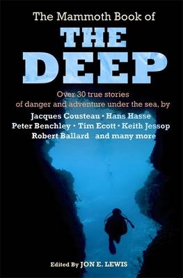 The Mammoth Book of the Deep - Jon E. Lewis