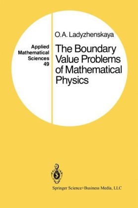 Boundary Value Problems of Mathematical Physics -  O.A. Ladyzhenskaya