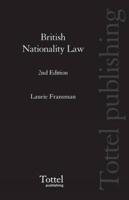 British Nationality Law - Laurie Fransman