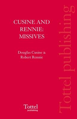 Missives - Douglas J. Cusine, Professor Robert Rennie