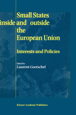 Small States Inside and Outside the European Union - 