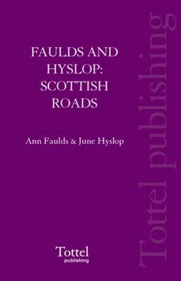 Scottish Roads Law -  Faulds,  Craggs