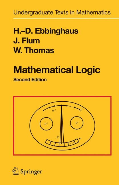 Mathematical Logic -  H.-D. Ebbinghaus,  J. Flum,  Wolfgang Thomas