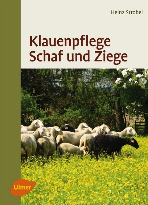 Klauenpflege Schaf und Ziege - Heinz Strobel