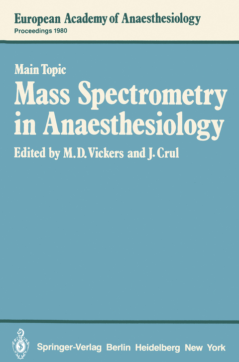 Mass Spectrometry in Anaesthesiology - 