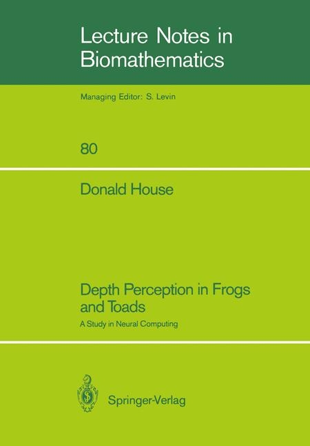 Depth Perception in Frogs and Toads -  Donald House