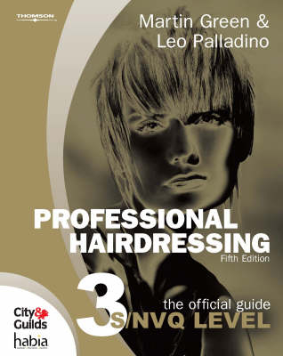 Professional Hairdressing - Martin Green, Leo Palladino