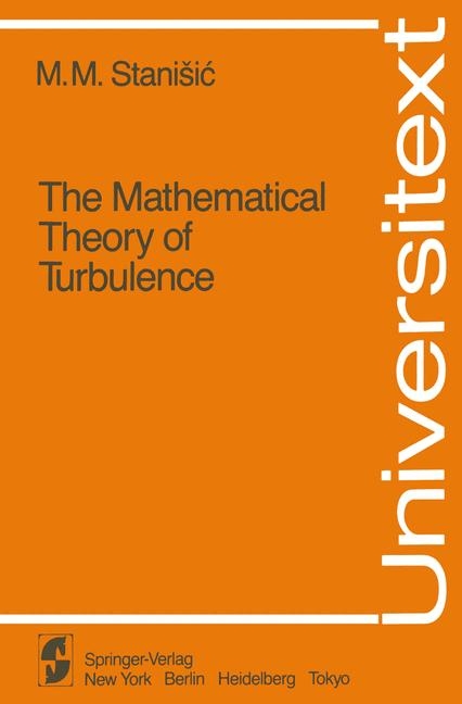 Mathematical Theory of Turbulence -  M.M. Stanisic