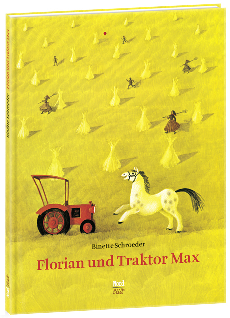 Florian und Traktor Max - Binette Schroeder