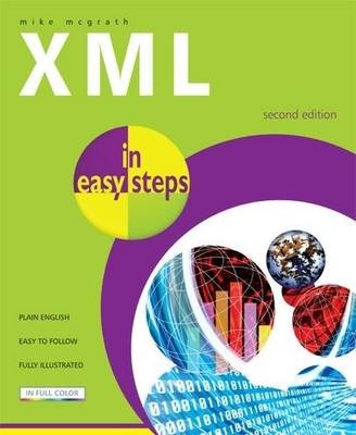 XML in Easy Steps - Mike McGrath, Stuart Yarnold