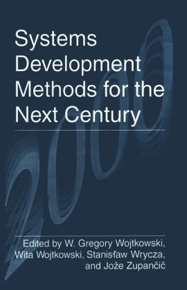 Systems Development Methods for the Next Century - 