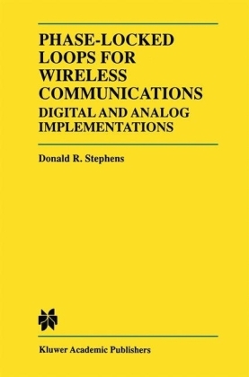 Phase-Locked Loops for Wireless Communications -  Donald R. Stephens