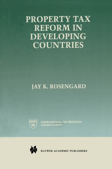 Property Tax Reform in Developing Countries -  Jay K. Rosengard