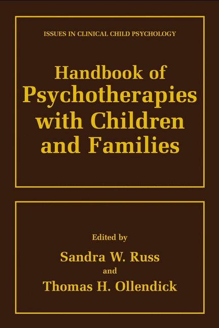 Handbook of Psychotherapies with Children and Families - 