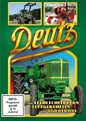 Deutz, Von Stahlschleppern, Luftgekühlten und Agrotrons, 1 DVD