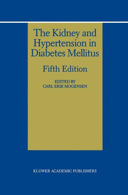 Kidney and Hypertension in Diabetes Mellitus - 