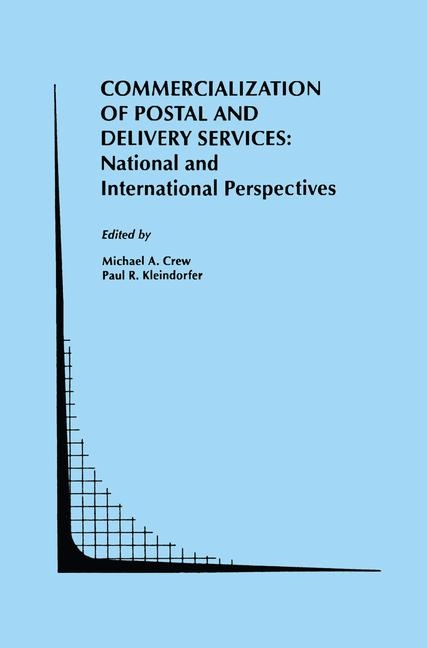 Commercialization of Postal and Delivery Services: National and International Perspectives - 