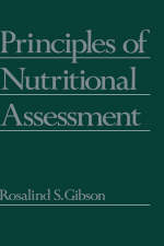 Principles of Nutritional Assessment - Rosalind S. Gibson