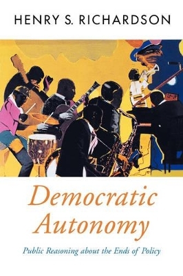 Democratic Autonomy - Henry S. Richardson