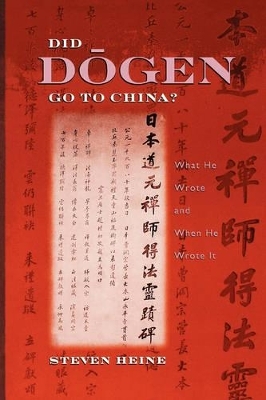 Did Dogen Go to China? - Steven Heine