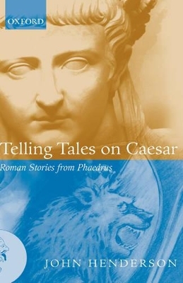 Telling Tales on Caesar -  Phaedrus