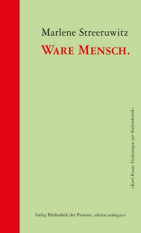 Ware Mensch. - Marlene Streeruwitz