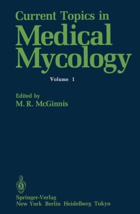 Current Topics in Medical Mycology -  Michael R. McGinnis