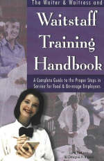 Waiter, Waitress & Waitstaff Training Handbook - Lora Arduser, Douglas Robert Brown