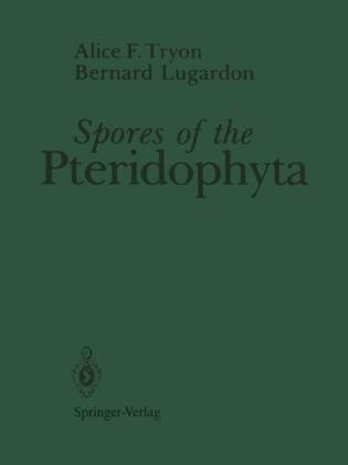 Spores of the Pteridophyta -  Bernard Lugardon,  Alice F. Tryon