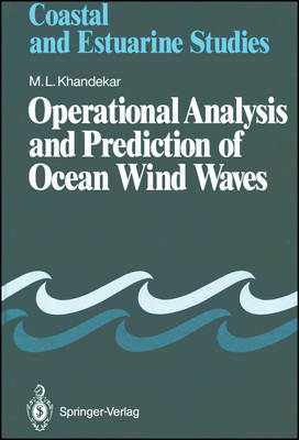 Operational Analysis and Prediction of Ocean Wind Waves -  Madhav L. Khandekar