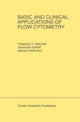 Basic and Clinical Applications of Flow Cytometry - 