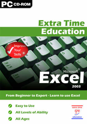 Extra Time Education Guide to Microsoft Excel 2003