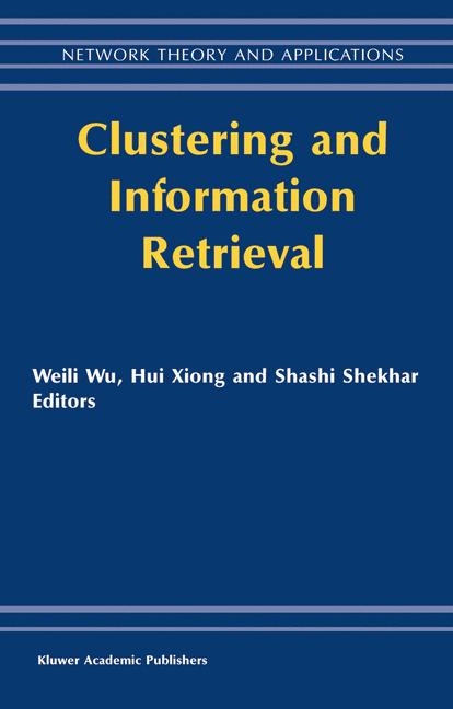 Clustering and Information Retrieval - 