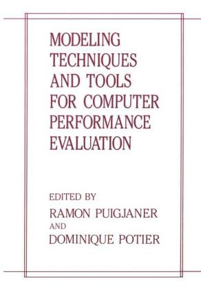 Modeling Techniques and Tools for Computer Performance Evaluation -  Dominique Potier,  Ramon Puigjaner