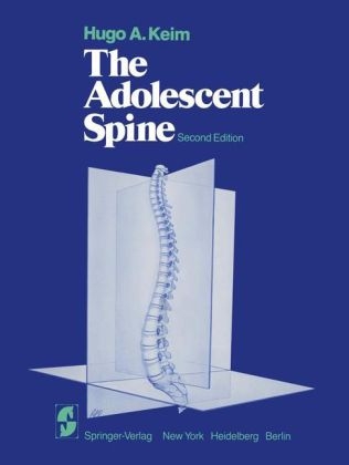 Adolescent Spine -  H.A. Keim