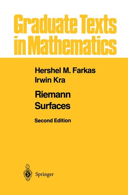 Riemann Surfaces -  Hershel M. Farkas,  Irwin Kra