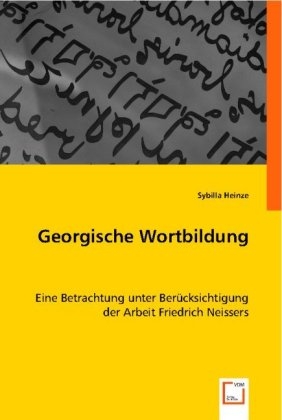 Georgische Wortbildung -  Sybilla Heinze