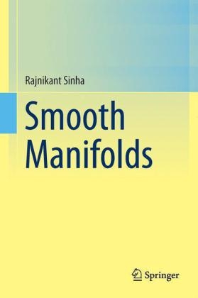 Smooth Manifolds -  Rajnikant Sinha