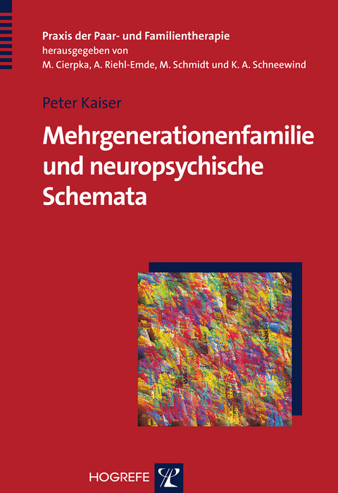 Mehrgenerationenfamilie und neuropsychische Schemata - Peter Kaiser