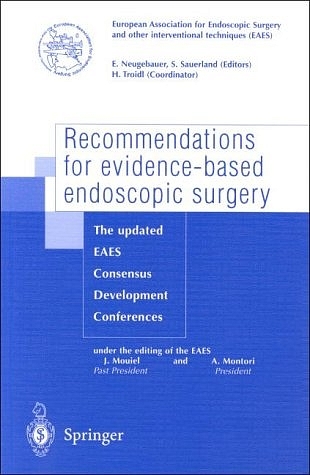 Recommendations for evidence-based endoscopic surgery - 