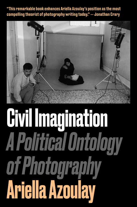 Civil Imagination - Ariella Aïsha Azoulay