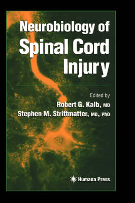 Neurobiology of Spinal Cord Injury - 