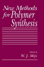 New Methods for Polymer Synthesis - 