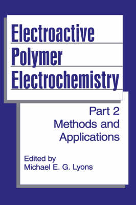 Electroactive Polymer Electrochemistry - 